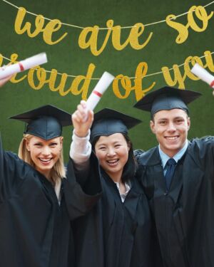 Gold Glittery We are So Proud of You